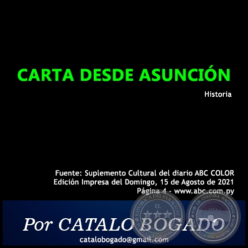 CARTA DESDE ASUNCIÓN - Por CATALO BOGADO - Domingo, 15 de Agosto de 2021